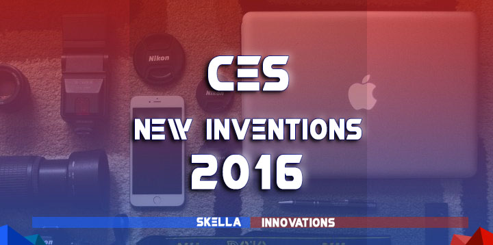 New Inventions 2016 : CES Innovations